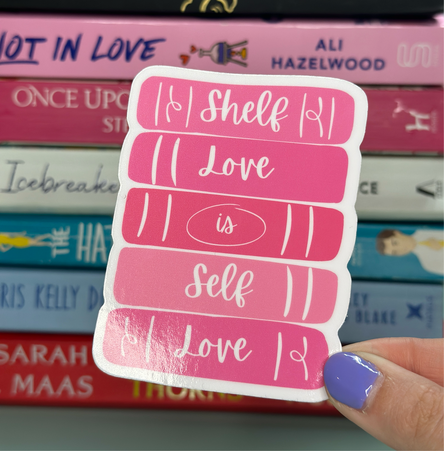 Shelf Love is Self Love - Pink Books Glossy Sticker