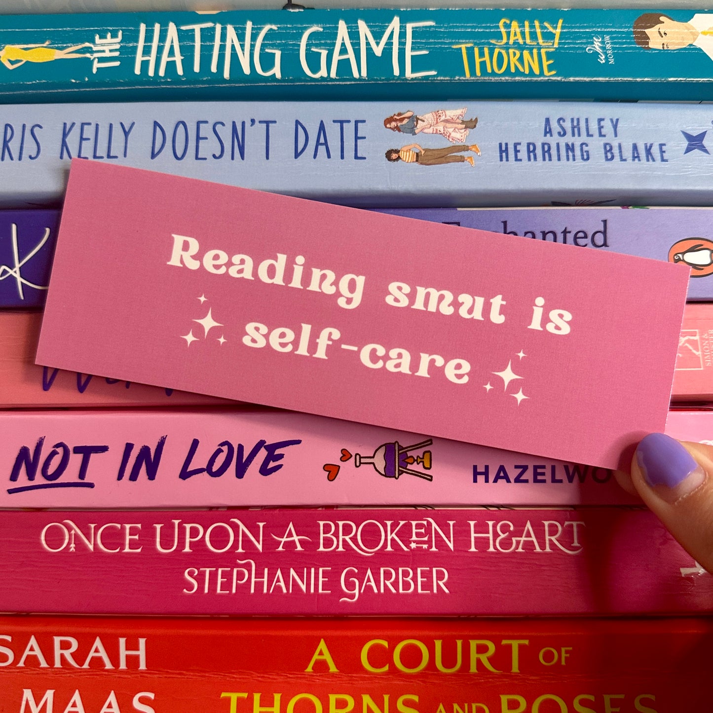 Reading Smut is Self-Care - Pink or Sage Bookmark