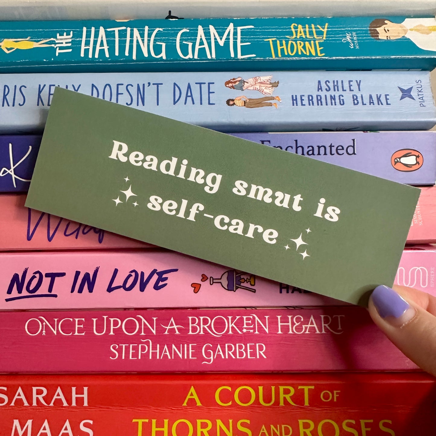 Reading Smut is Self-Care - Pink or Sage Bookmark