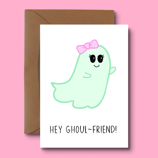 Halloween Card - Hey Ghoul-Friend!